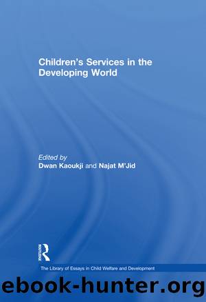 Children's Services in the Developing World by Najat M'Jid Dwan Kaoukji
