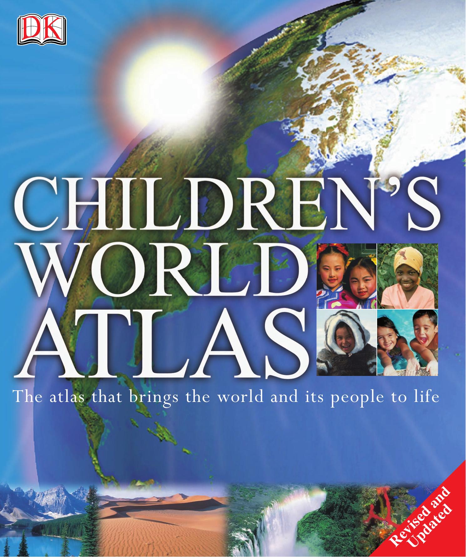 Children's World Atlas by Kathleen Baker (consultant); DK Publishing