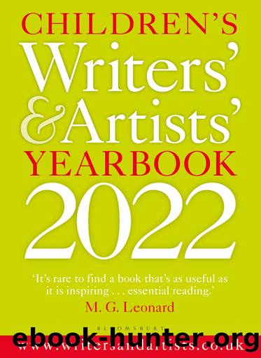 Children's Writers' & Artists' Yearbook 2022 by Bloomsbury Publishing