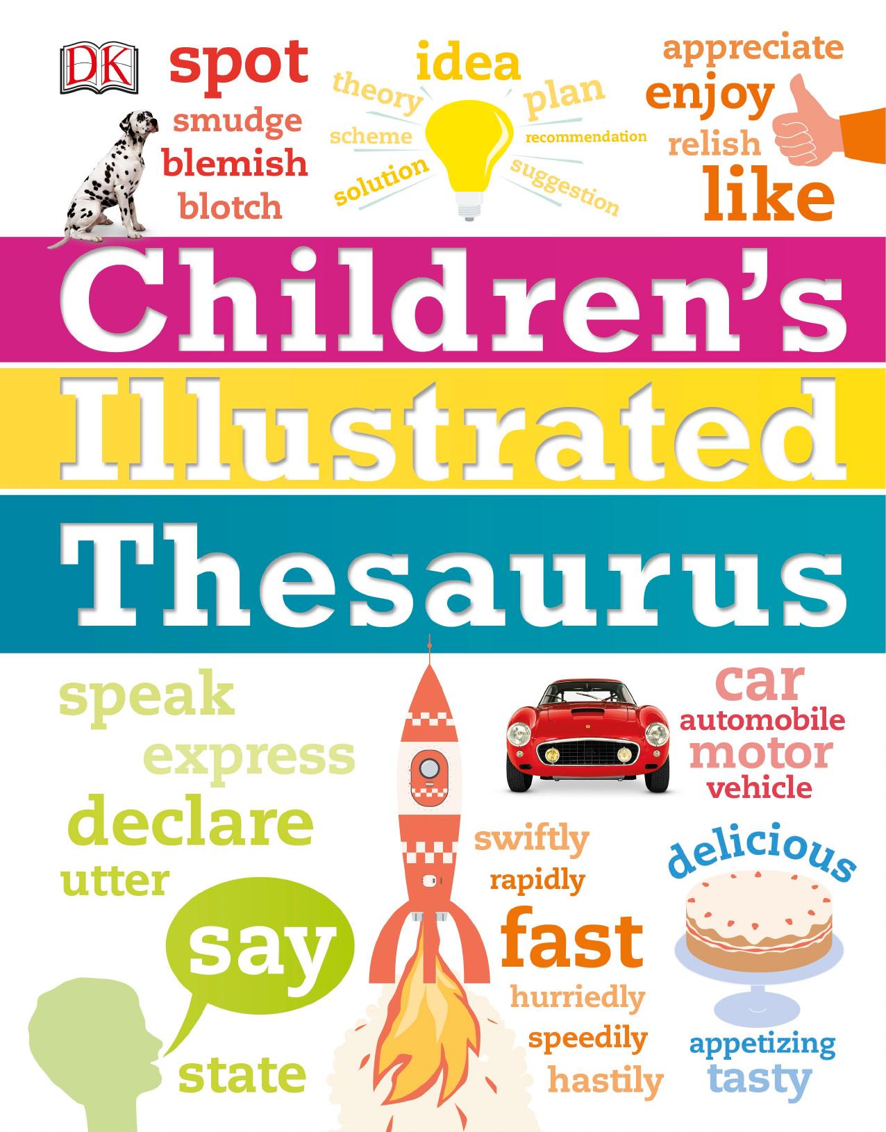 Childrenâs Illustrated Thesaurus by Unknown