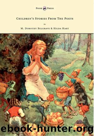 Childrenâs Stories From the Poets by M. Dorothy Belgrave & Hilda Hart