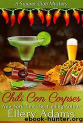 Chili Con Corpses by Adams Ellery