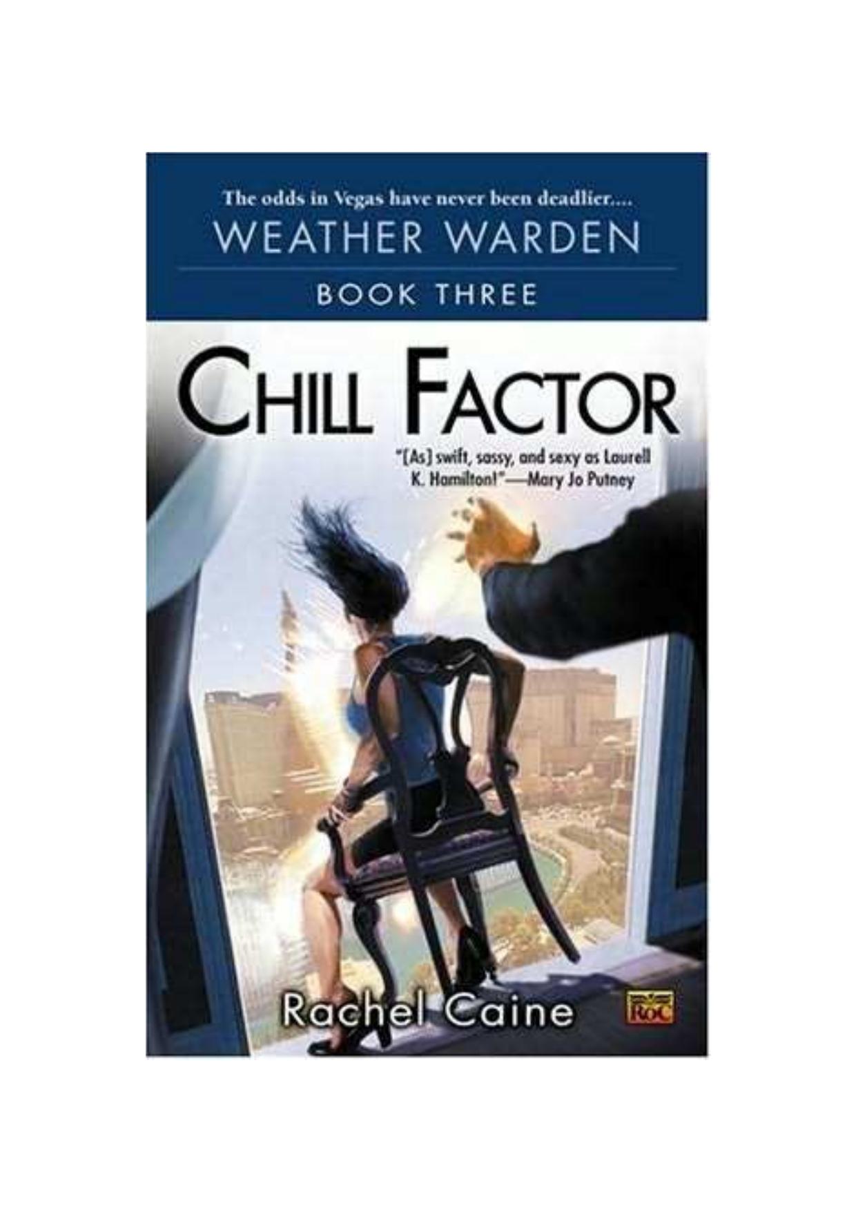 Chill Factor by Rachel Caine