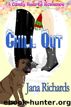 Chill Out by Jana Richards