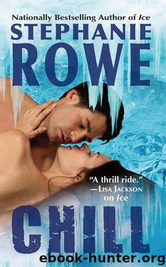 Chill by Stephanie Rowe