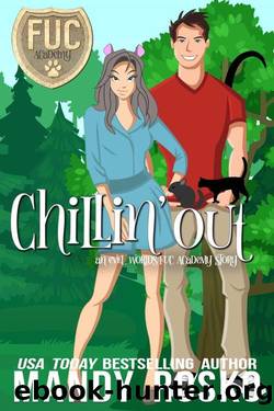 Chillin' Out (FUC Academy) by Mandy Rosko