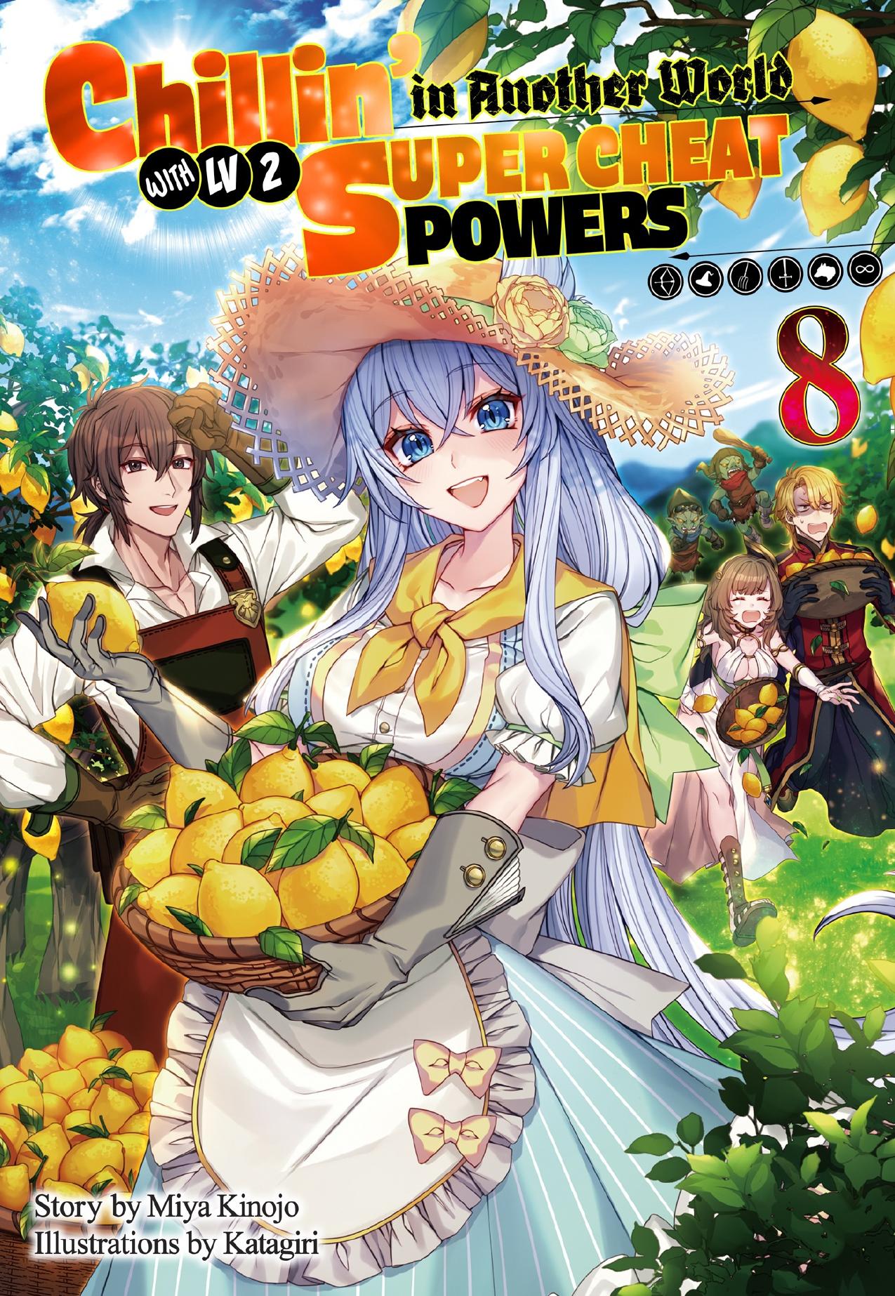 Chillinâ in Another World with Level 2 Super Cheat Powers: Volume 8 by Miya Kinojo