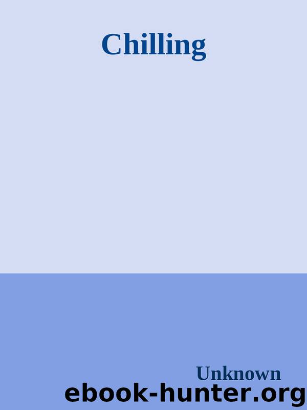 Chilling by Chilling