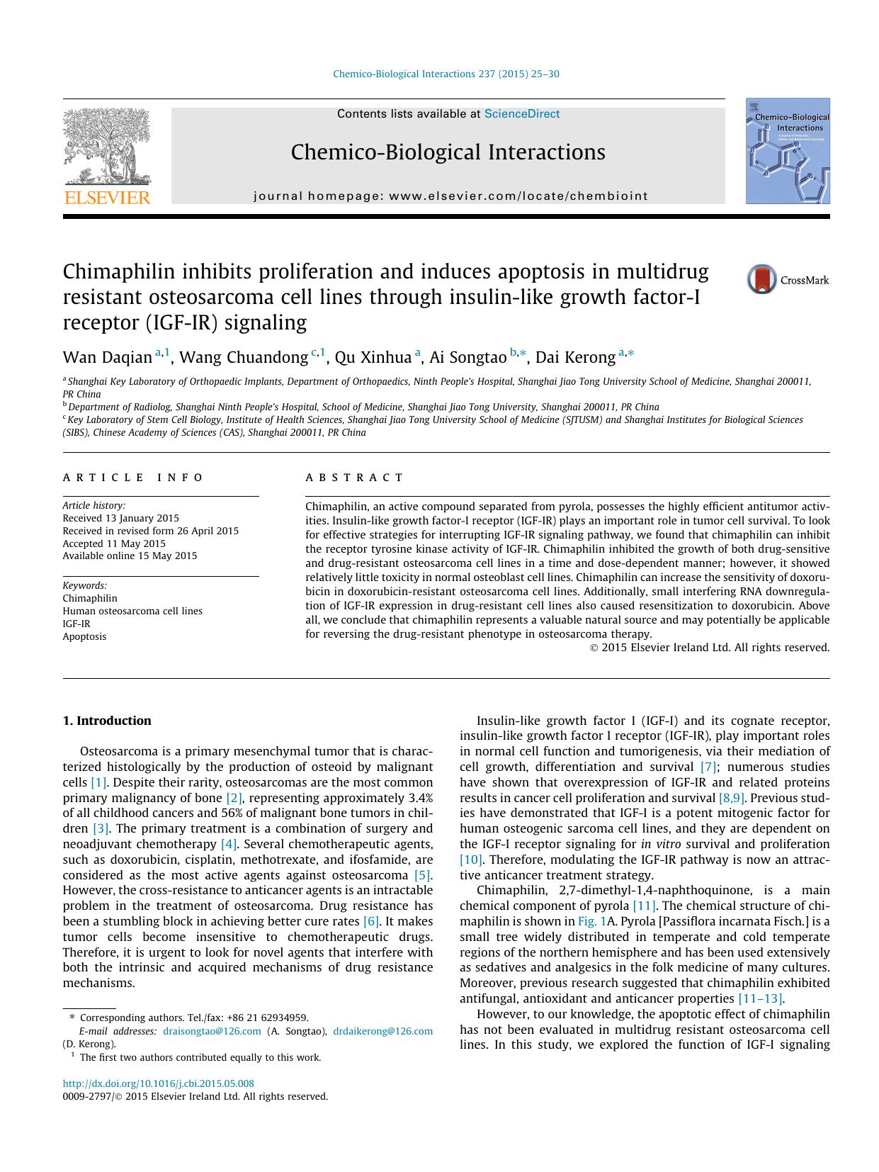 Chimaphilin inhibits proliferation and induces apoptosis in multidrug resistant osteosarcoma cell lines through insulin-like growth factor-I receptor (IGF-IR) signaling by Wan Daqian & Wang Chuandong & Qu Xinhua & Ai Songtao & Dai Kerong