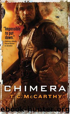 Chimera (The Subterrene War) by McCarthy T.C