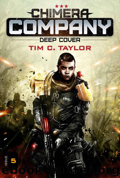 Chimera Company - Deep Cover 5 by Tim C Taylor