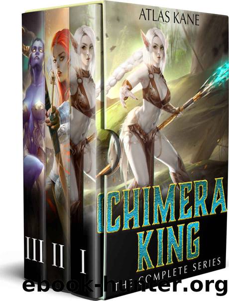 Chimera King Box Set Books 1-3 by Atlas Kane