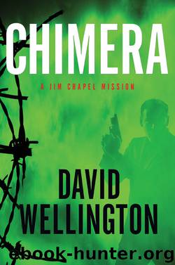 Chimera by David Wellington