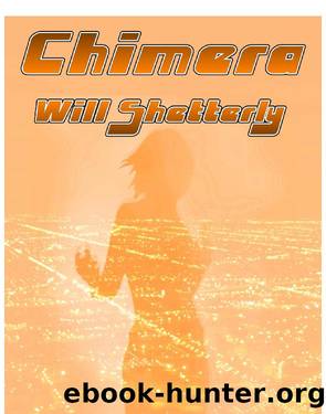Chimera by Will Shetterly
