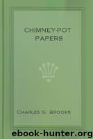 Chimney-Pot Papers by Charles S. Brooks