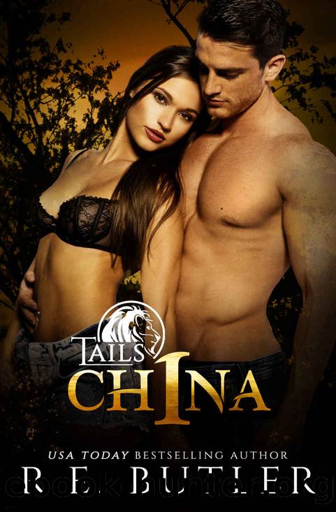 China (Tails Book 6) by R. E. Butler