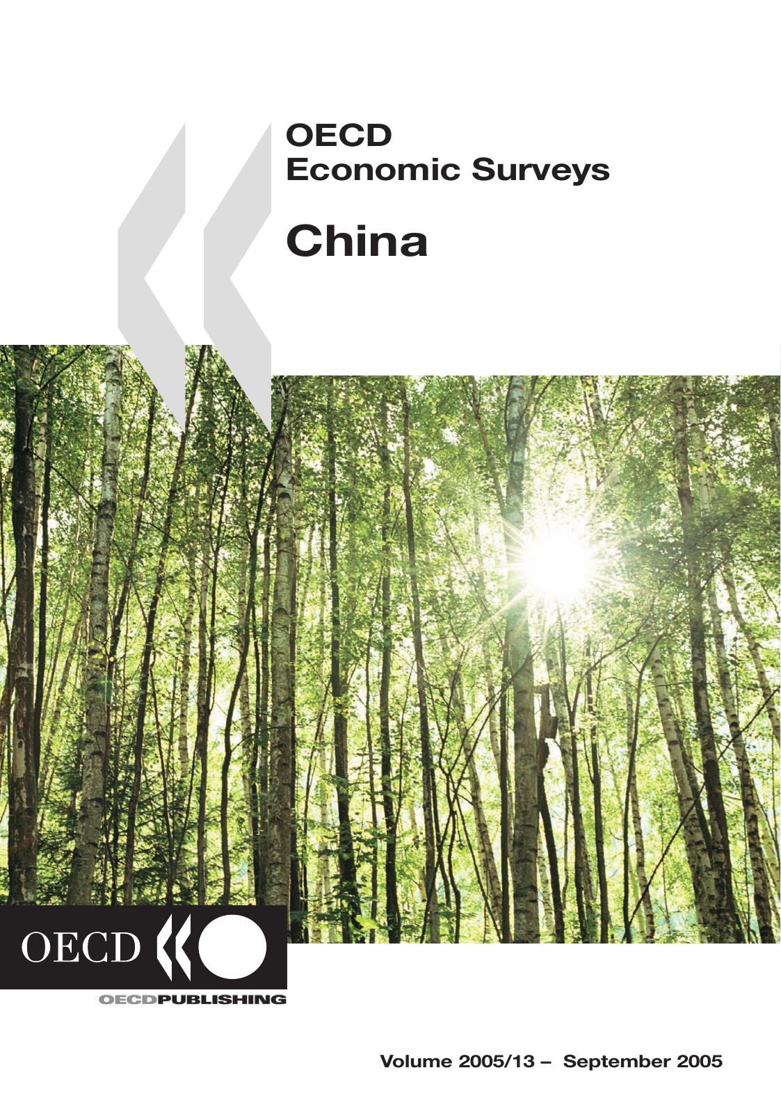 China : [special feature: enhancing growth prospects, financial system modernisation, business sector competitiveness, industrial productivity and profitability, assessing the size by OECD