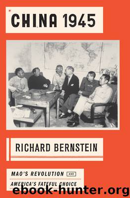 China 1945 by Richard Bernstein