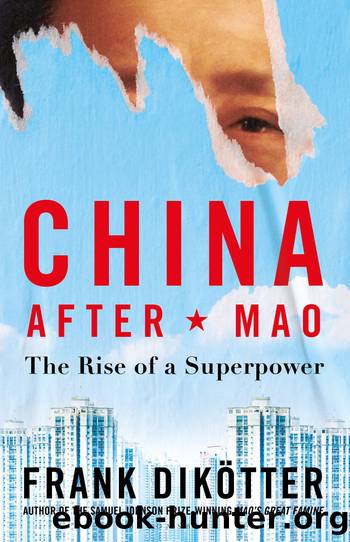 China After Mao by Frank Dikötter
