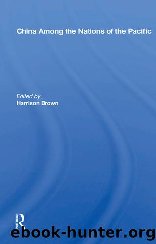 China Among the Nations of the Pacific by Harrison Brown