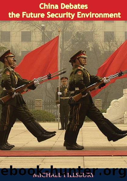 China Debates the Future Security Environment by Michael Pillsbury National Defense University