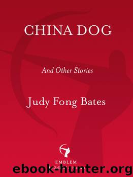China Dog by Judy Fong Bates
