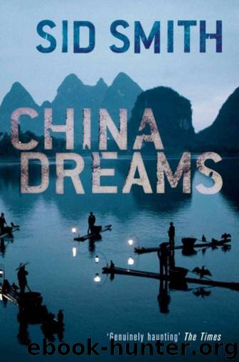 China Dreams by Smith Sid
