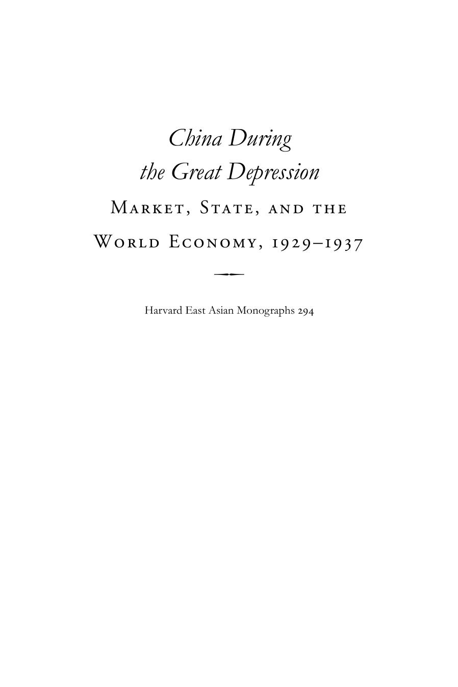 China During the Great Depression: Market, State, and the World Economy, 1929-1937 by Tomoko Shiroyama