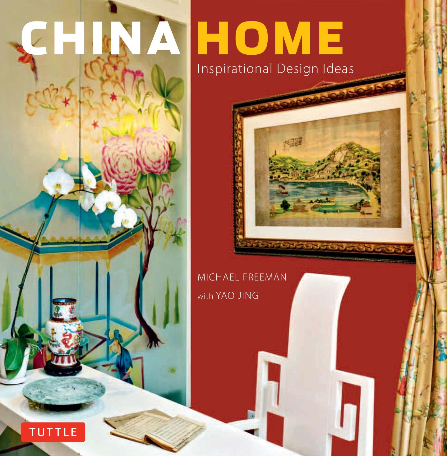 China Home by Michael Freeman