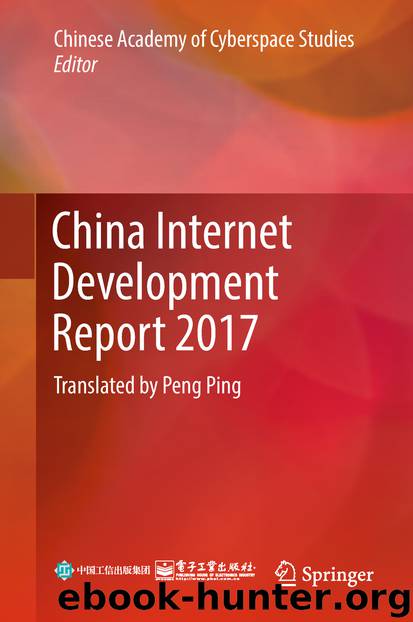 China Internet Development Report 2017 by Unknown