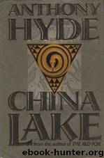 China Lake by Anthony Hyde