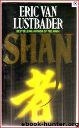 China Maroc 02 Shan by Lustbader Eric Van