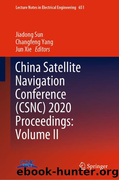 China Satellite Navigation Conference (CSNC) 2020 Proceedings: Volume II by Unknown
