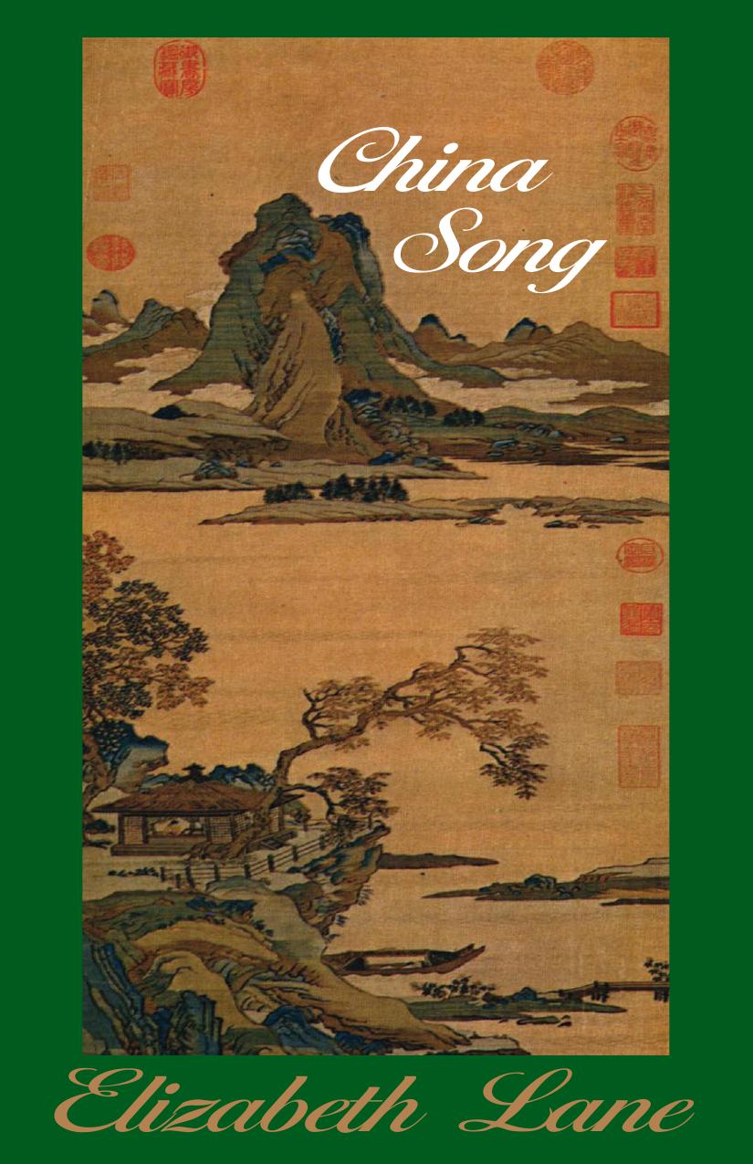 China Song by Elizabeth Lane