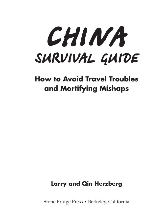 China Survival Guide by How To Avoid Travel Troubles & Mortifying Mishaps