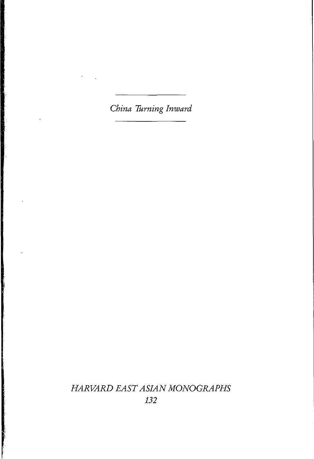 China Turning Inward: Intellectual-Political Changes in the Early Twelfth Century by James T. C. Liu