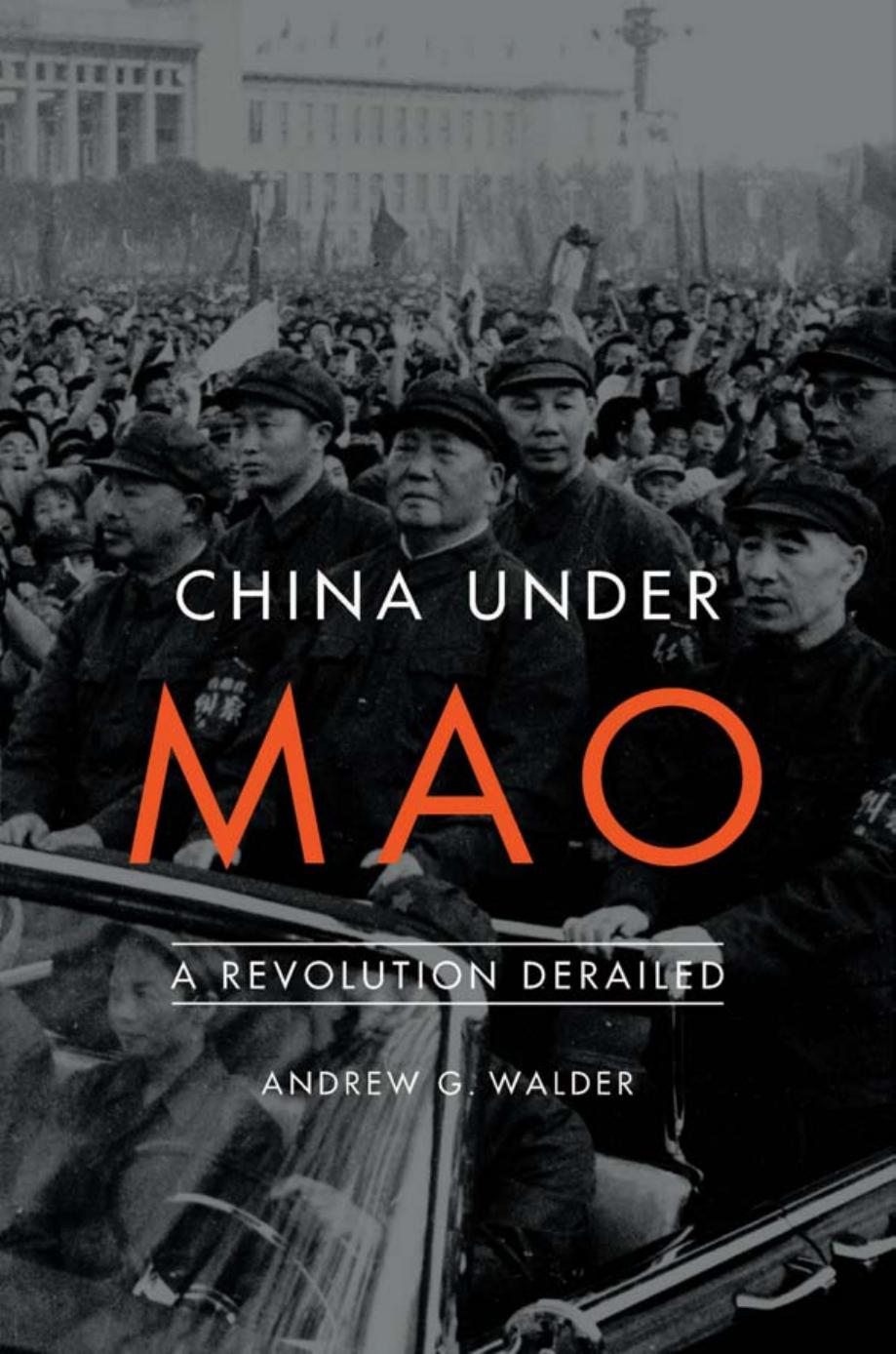 China Under Mao by Andrew G. Walder