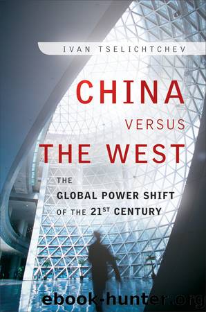 China Versus the West by Ivan Tselichtchev