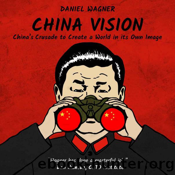 China Vision by Wagner Daniel