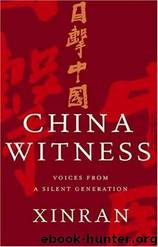 China Witness by Xinran Xue