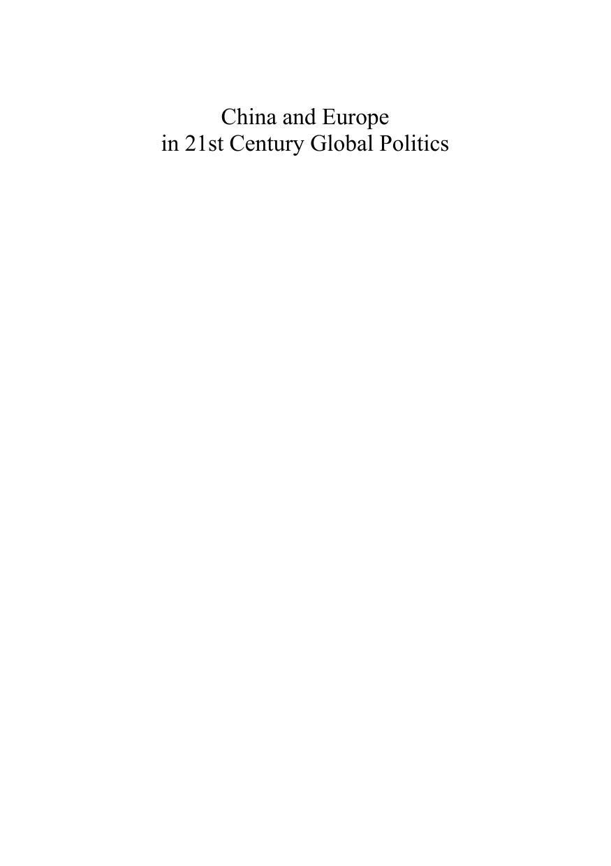 China and Europe in 21st Century Global Politics : Partnership, Competition or Co-Evolution by Frauke Austermann; Xiaoguang Wang; Anastas Vangeli