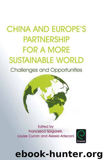 China and Europe’s Partnership for a More Sustainable World by Spigarelli Francesca; Curran Louise; Arteconi Alessia