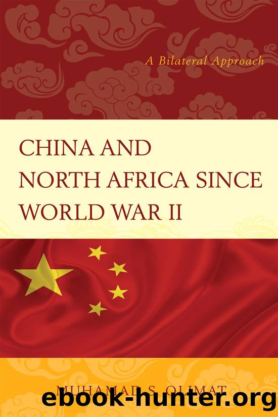China and North Africa since World War II by Olimat Muhamad S.;