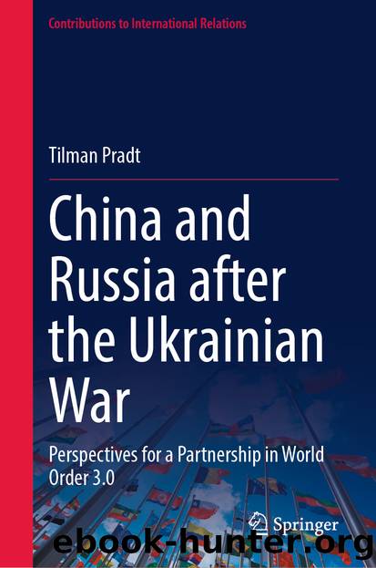China and Russia after the Ukrainian War by Tilman Pradt