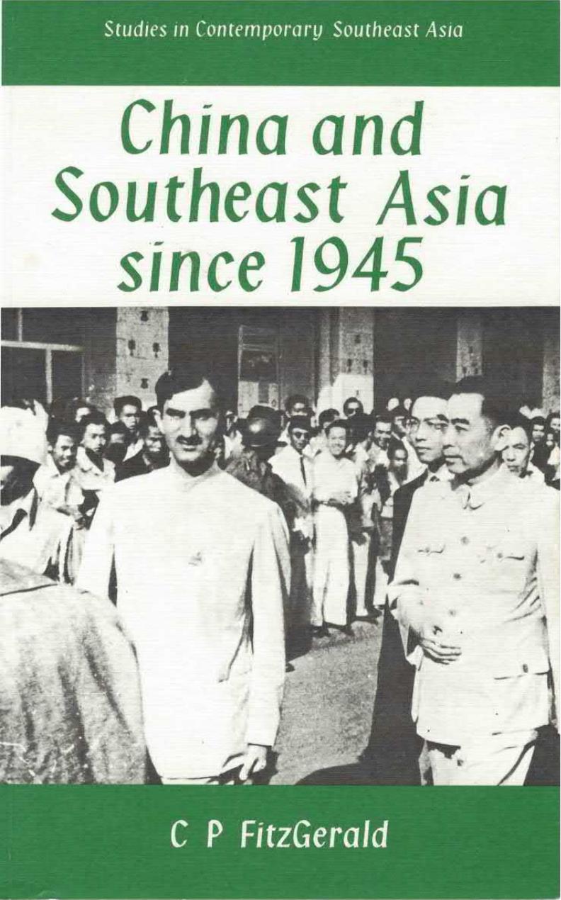 China and Southeast Asia since 1945 by C.P. FitzGerald