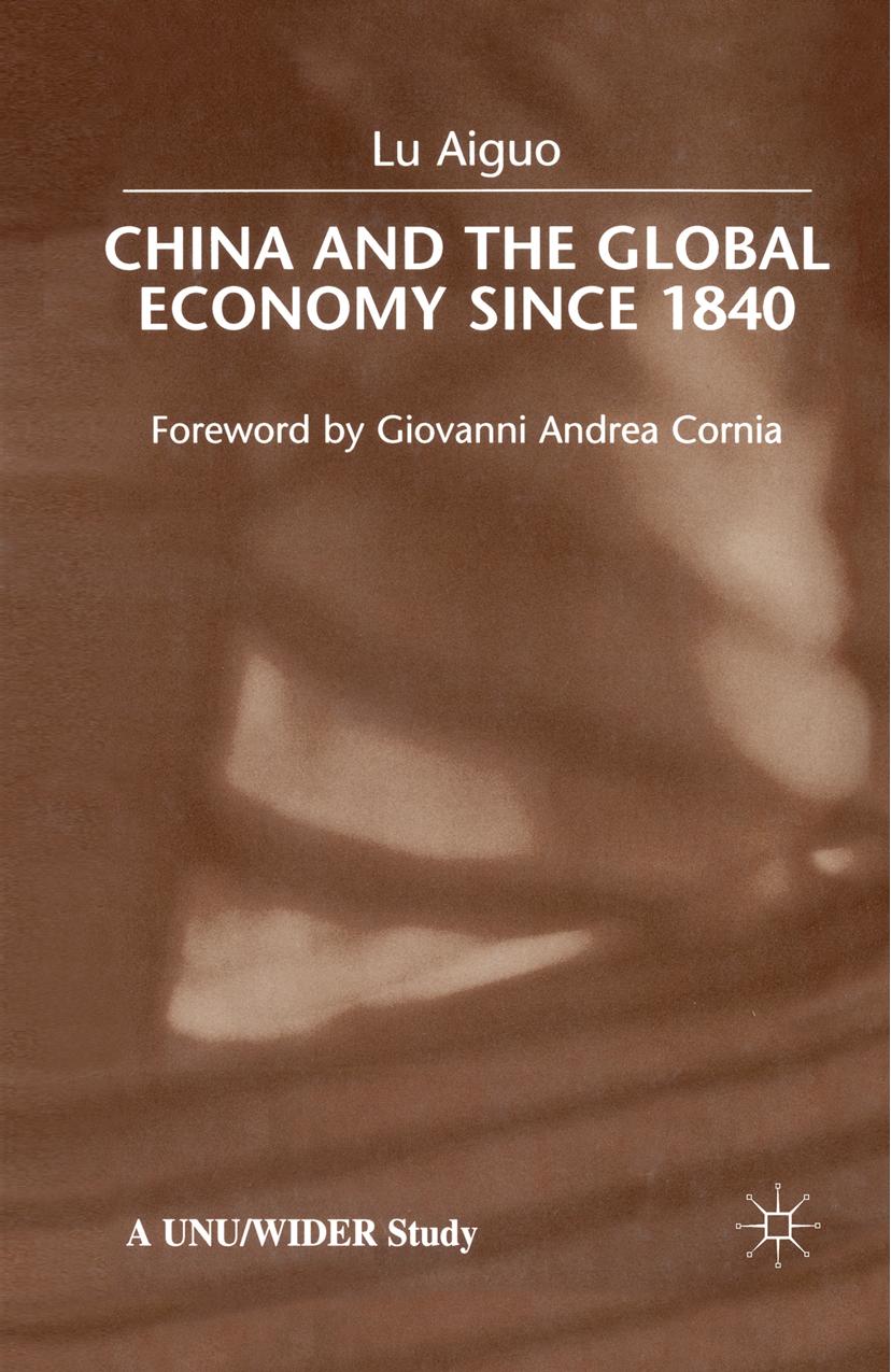 China and the Global Economy Since 1840 by Lu Aiguo (auth.)