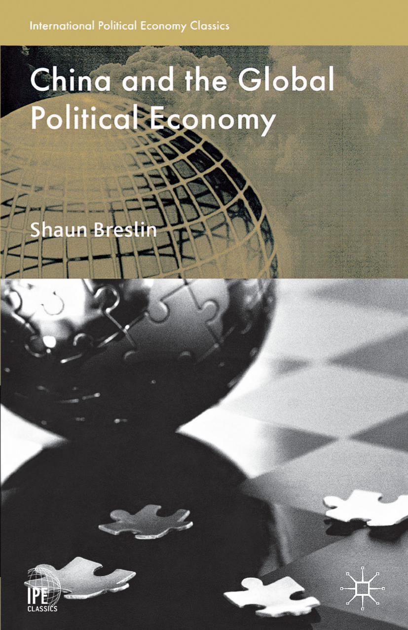 China and the Global Political Economy by Shaun Breslin (auth.)