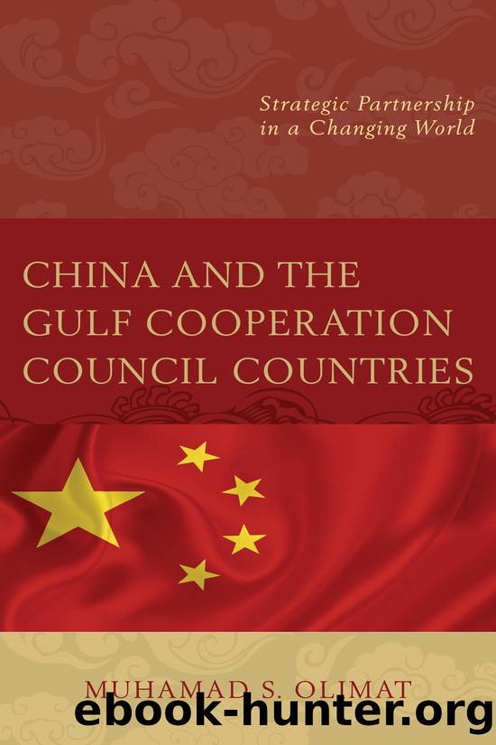 China and the Gulf Cooperation Council Countries by Olimat Muhamad S.;