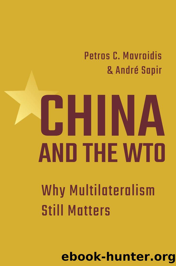 China and the WTO by Petros C. Mavroidis