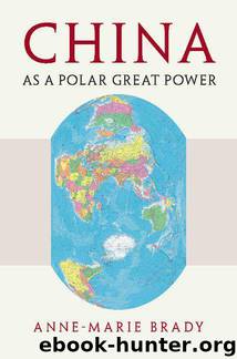 China as a Polar Great Power by Anne-Marie Brady